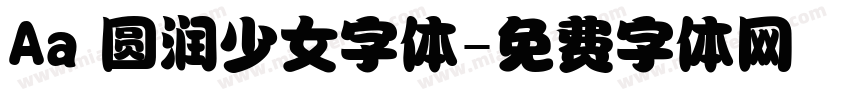 Aa 圆润少女字体字体转换